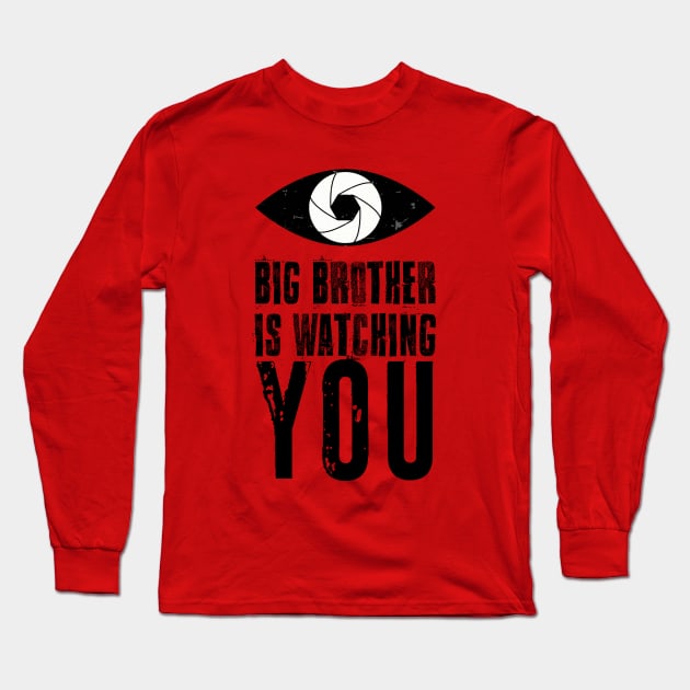 Big brother is watching you Long Sleeve T-Shirt by RiverPhildon